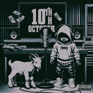 10'th October (Explicit)