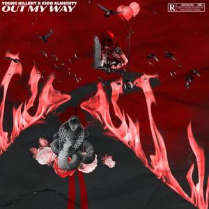 Out My Way (Explicit)