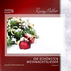 Die schönsten Weihnachtslieder, Vol. 4 - Gemafreie instrumentale Weihnachtsmusik (inkl. Klaviermusik