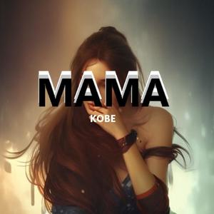 O MAMA (Explicit)