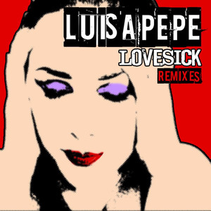 Lovesick (Dave Stephen's Temperemental Radio Mix)
