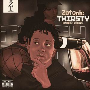 Thirsty (Explicit)