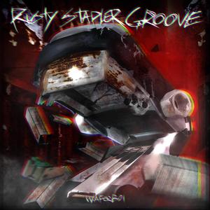 Rusty Stapler Groove