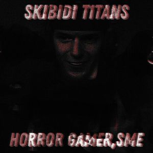 Skibidi Titans