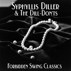Spurtin' on Her Titz (feat. Syphyllis Diller & The Dill-Don'ts) (Explicit)