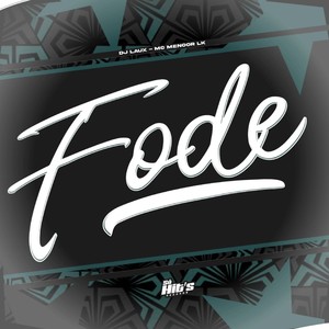 Fode (Explicit)