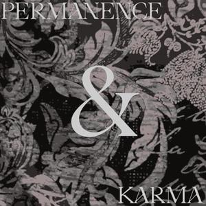 Permanence & Karma (Explicit)