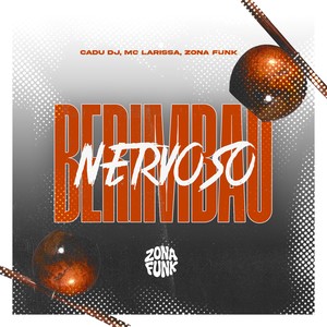 BERIMBAU NERVOSO (Explicit)