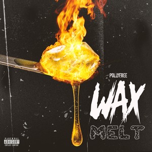 Wax Melt (Explicit)