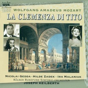 La clemenza di Tito, K. 621 - Act II: Aria: Tu fosti tradito (Annio)