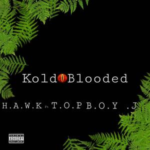 Kold blooded (feat. TB Jay) [Explicit]