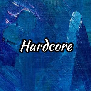 Hardcore