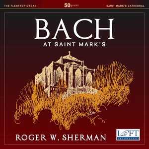 Bach at Saint Mark's (Live)