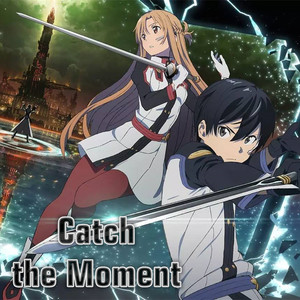 Catch the Moment粤语翻唱