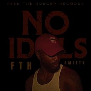 No Idols (Explicit)