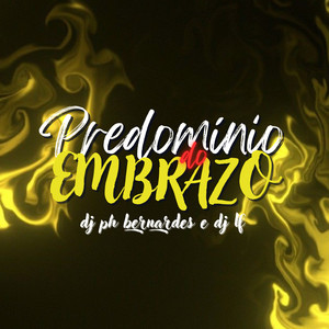 PREDOMÍNIO DO EMBRAZO (Explicit)