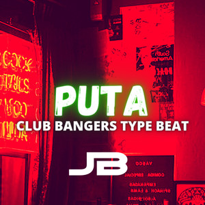 Puta Club Bangers Type Beat (Explicit)