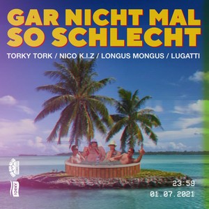 Gar nicht mal so schlecht (Explicit)