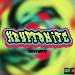 KRYPTONiTE (Explicit)
