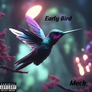 Early Bird (Explicit)