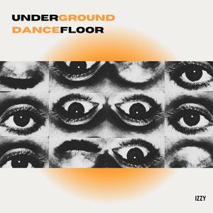 Underground Dancefloor