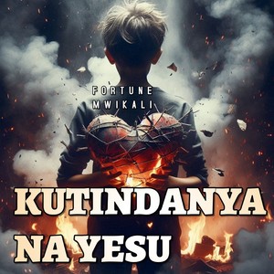 KUTINDANYA NA YESU