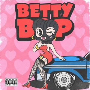 Betty Bop (Explicit)