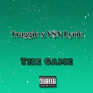 The Game (feat. Y$N Lyric) (Explicit)
