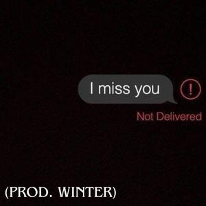 I miss you (Explicit)