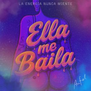 ELLA ME BAILA
