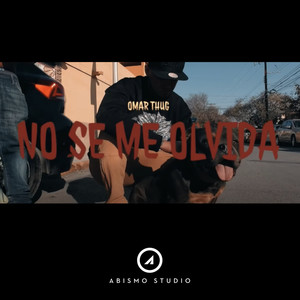 No Se Me Olvida (Explicit)