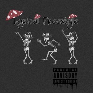 Lyrical Freestyle (Explicit)