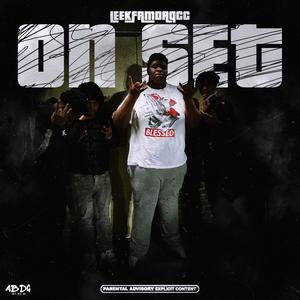 On Set (feat. Trapp Glock & Opps2trimm) (Explicit)
