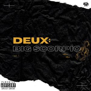 DEUX: Big Scorpio (Explicit)