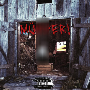 Mürder! (Explicit)
