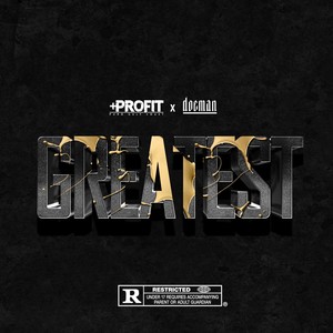 Greatest (feat. Doeman) [Explicit]