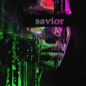SAVIOR (Explicit)