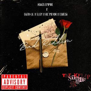 Bad riddim (feat. Enzo Lil, Elizy, OC Meyor & Esoesa) (Radio Edit|Explicit)