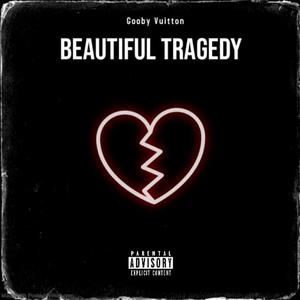 Beautiful Tragedy (Explicit)