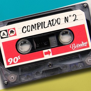 Compilado Nº2: Lado A