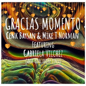 Gracias Momento (feat. Gabriela Vilchez)