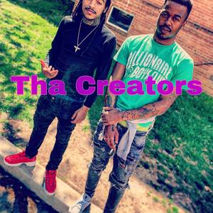 "Tha Creators"