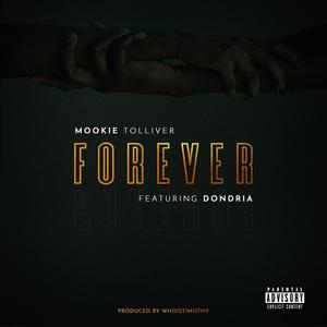 Forever(feat. Dondria)
