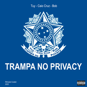 Trampa no Privacy (Explicit)