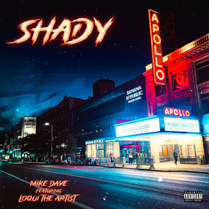 Mike Dave - Shady (Explicit)