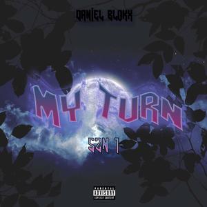 My Turn SZN 1 (Explicit)