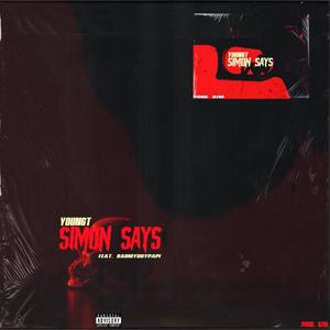 Simon Says (feat. Barmyboypapi) [Explicit]