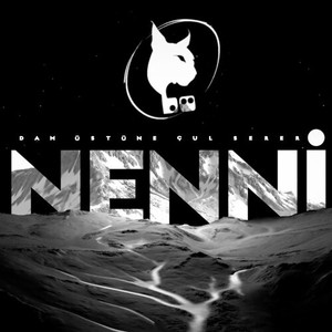 Dam Üstüne Çul Serer (Nenni) (Nenni)
