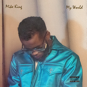 My World (Explicit)