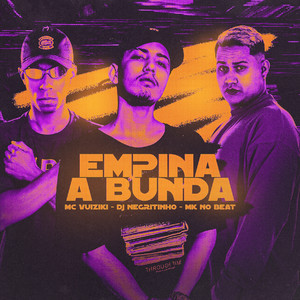 Empina a Bunda (Explicit)
